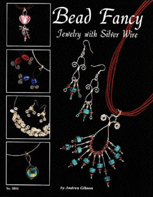 Bead Fancy Jewellery With Silver Wire How To Book